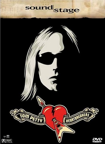 Tom Petty And The Heartbreakers - 2005 Soundstage